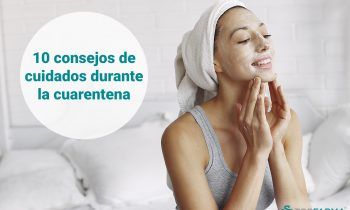 10 consejos de cuidados durante la cuarentena